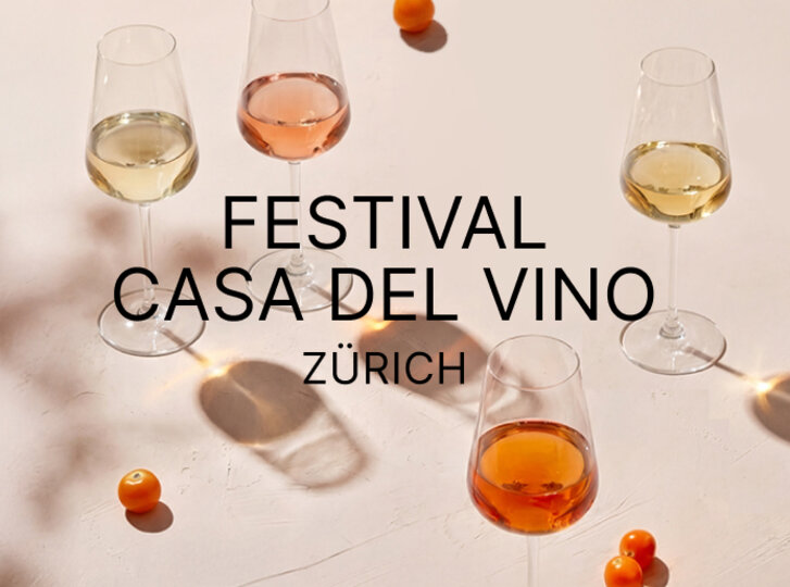1. Juni 2026 | Festival Casa del Vino | Zürich